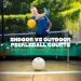 Indoor vs Outdoor Pickleball Courts