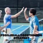 Pickleball Positioning Strategy